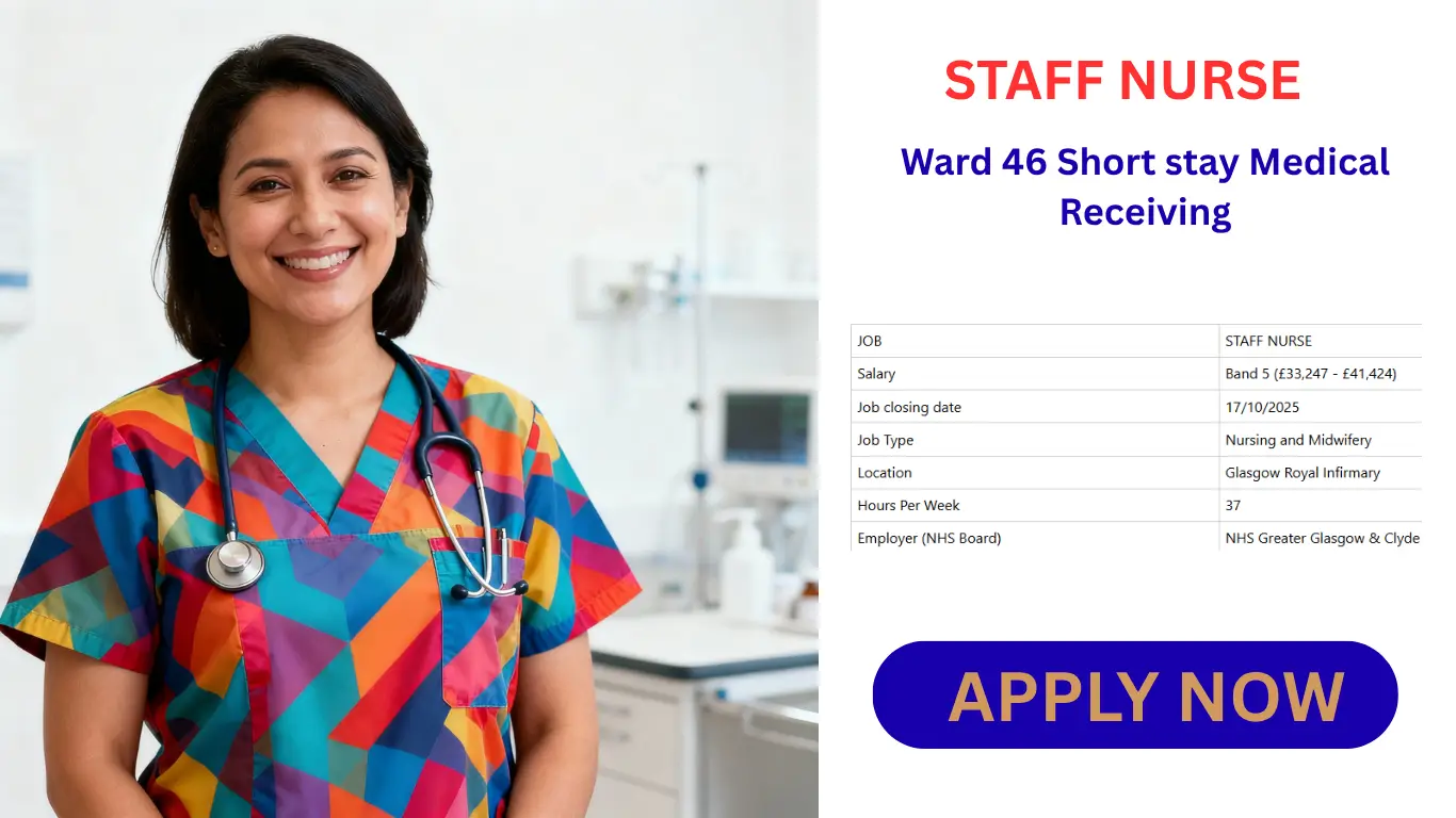 STAFF NURSE Ward 46 Short stay Medical Receiving