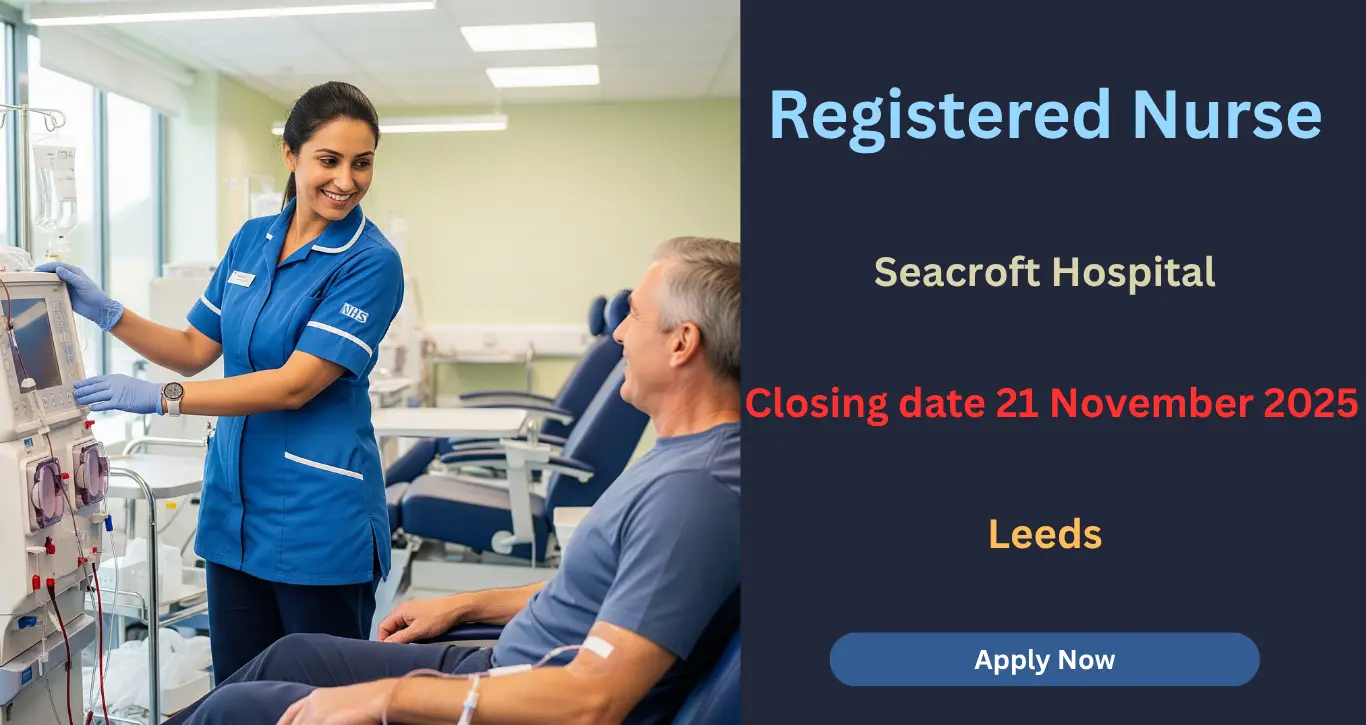 Registered Nurse Leeds Teaching Hospitals Job Openings 2025