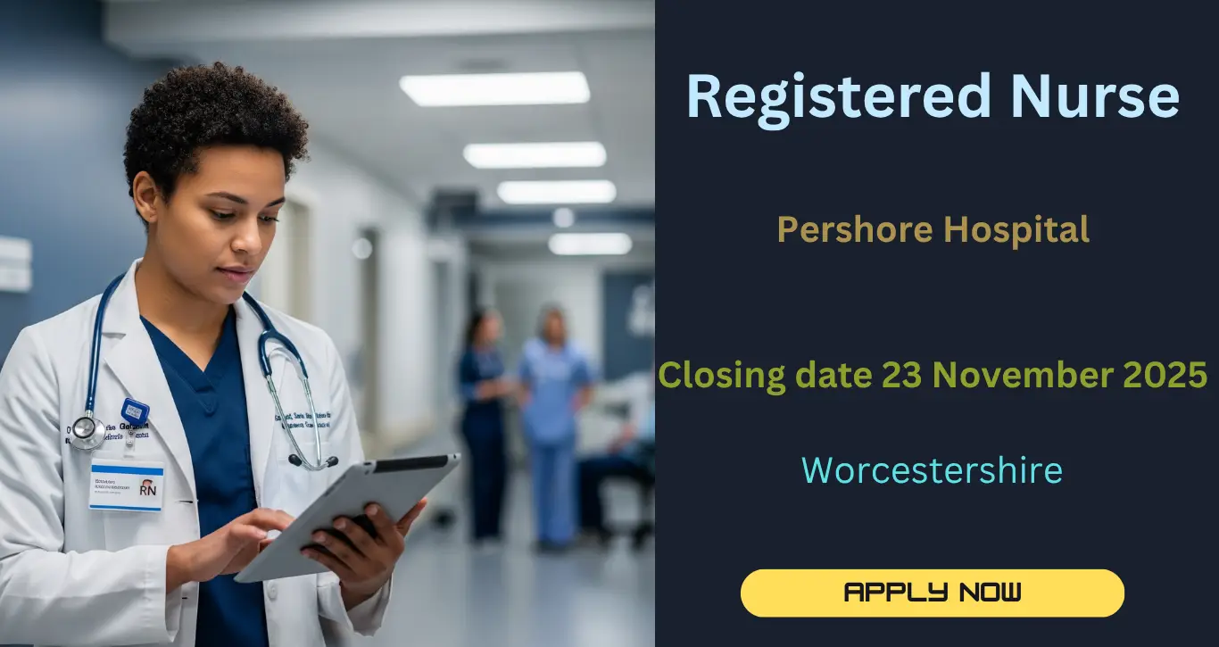 Registered Nurse Herefordshire and Worcestershire Health and Care NHS Trust job openings 2025